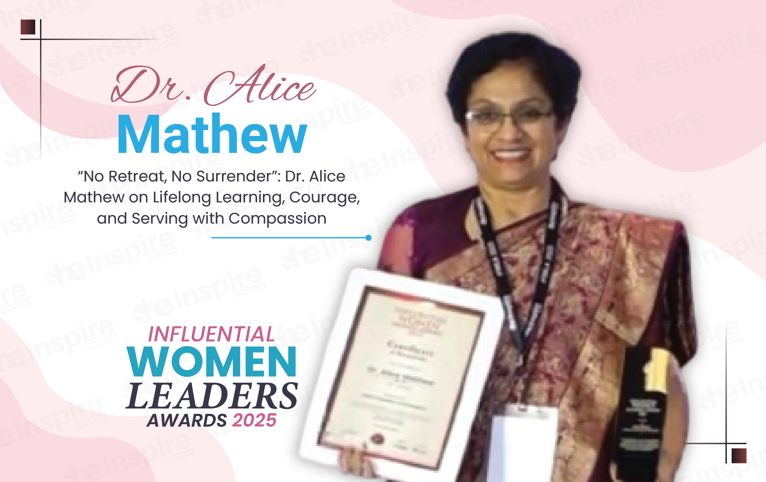 Dr. Alice Mathew: Lifelong Learning & Compassion